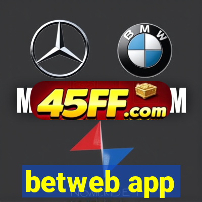 betweb app
